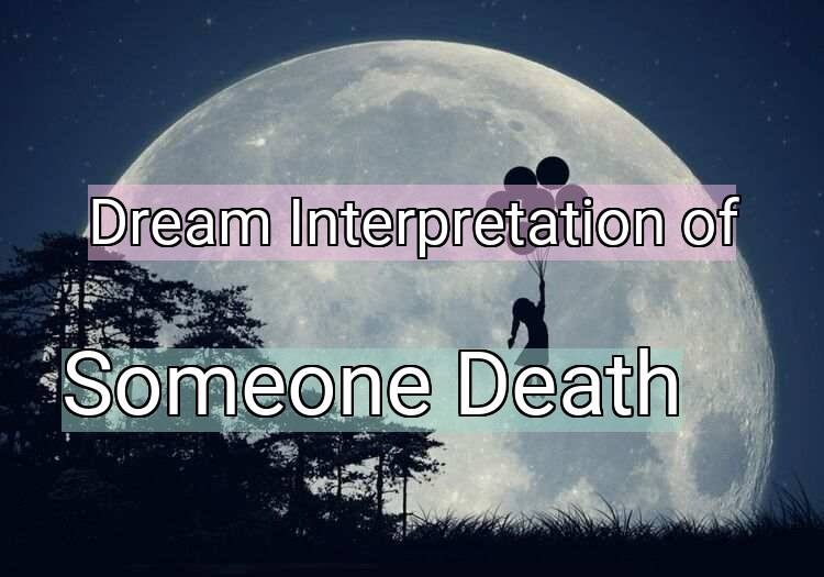 someone death dream meaning